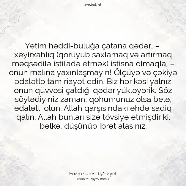 Ayetbul | Kuran Mealleri | Quran | Enam suresi 152. ayet