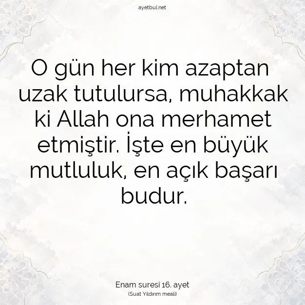 Ayetbul | Kuran Mealleri | Quran | Enam suresi 16. ayet