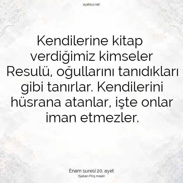 Ayetbul | Kuran Mealleri | Quran | Enam suresi 20. ayet