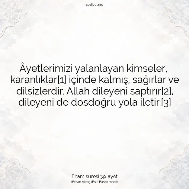 Ayetbul | Kuran Mealleri | Quran | Enam suresi 39. ayet