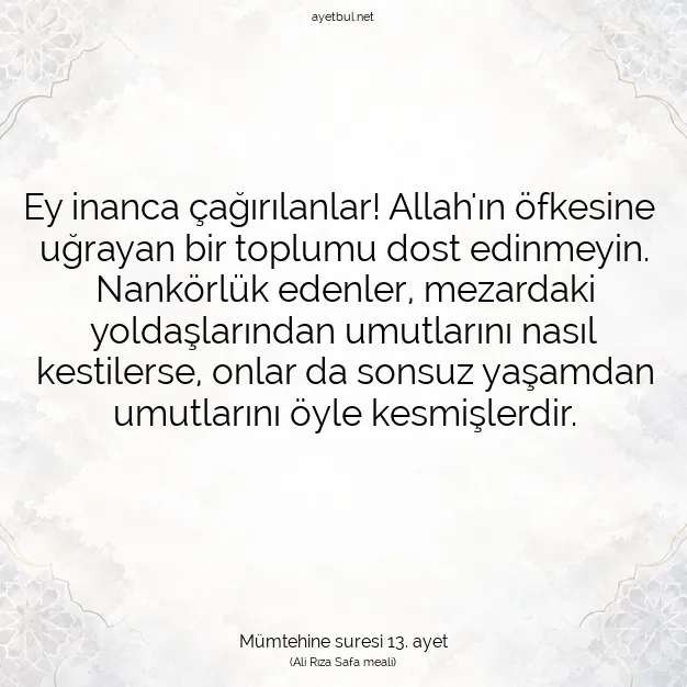 Ayetbul | Kuran Mealleri | Quran | Mümtehine suresi 13. ayet