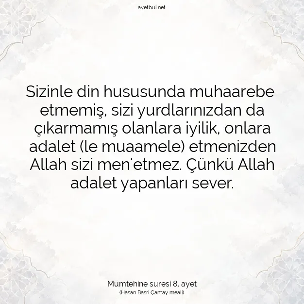 Ayetbul | Kuran Mealleri | Quran | Mümtehine suresi 8. ayet