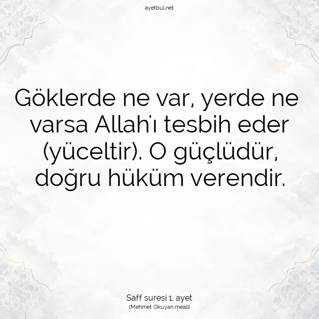 Ayetbul | Kuran Mealleri | Quran | Saff suresi 1. ayet
