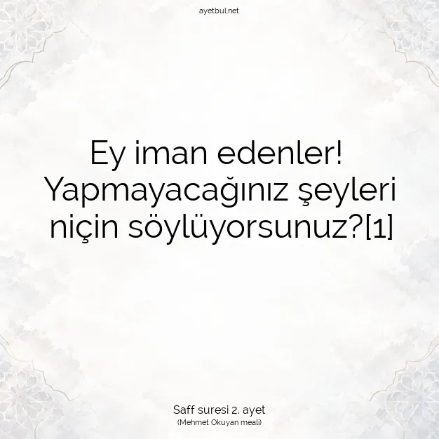 Ayetbul | Kuran Mealleri | Quran | Saff suresi 2. ayet