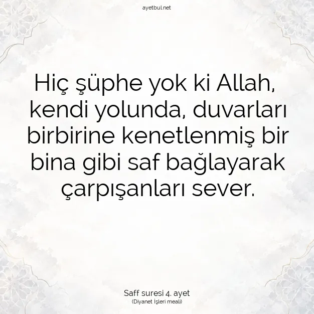 Ayetbul | Kuran Mealleri | Quran | Saff suresi 4. ayet