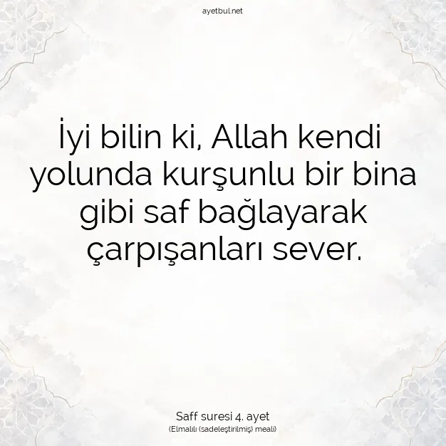 Ayetbul | Kuran Mealleri | Quran | Saff suresi 4. ayet