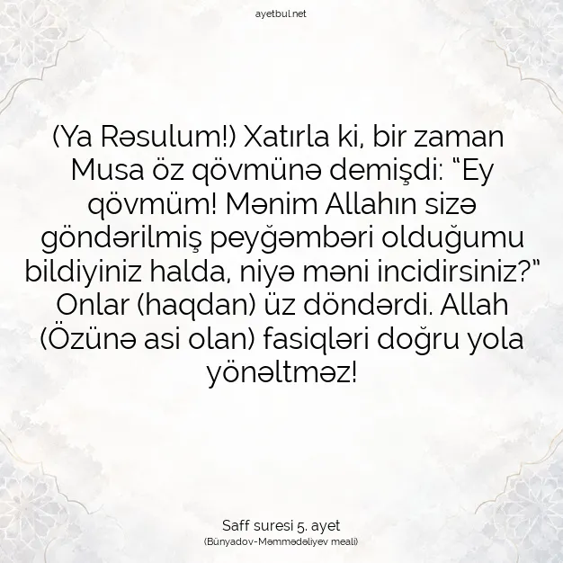 Ayetbul | Kuran Mealleri | Quran | Saff suresi 5. ayet