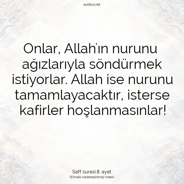 Ayetbul | Kuran Mealleri | Quran | Saff suresi 8. ayet
