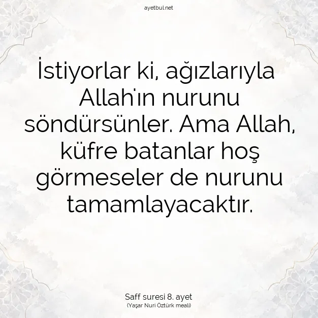 Ayetbul | Kuran Mealleri | Quran | Saff suresi 8. ayet