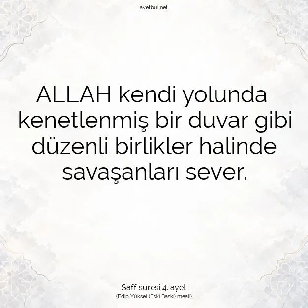 Ayetbul | Kuran Mealleri | Quran | Saff suresi 4. ayet