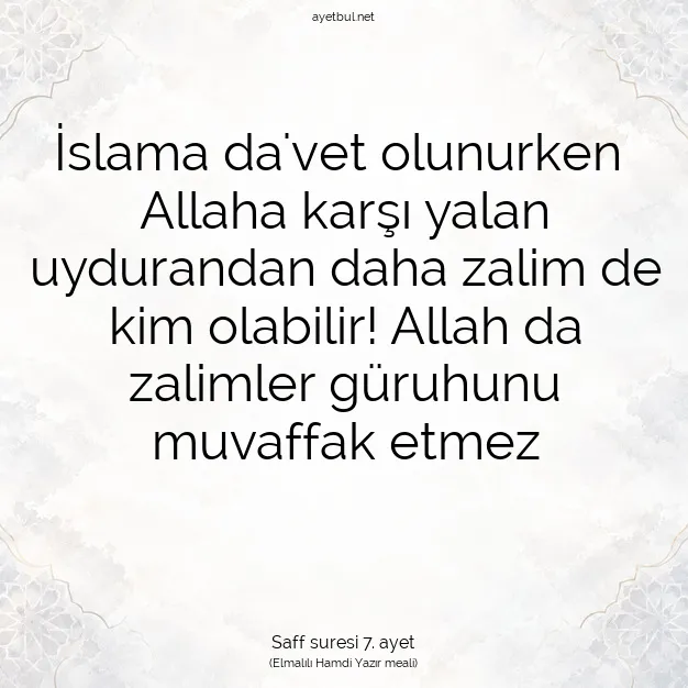 Ayetbul | Kuran Mealleri | Quran | Saff suresi 7. ayet