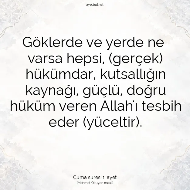 Ayetbul | Kuran Mealleri | Quran | Cuma suresi 1. ayet