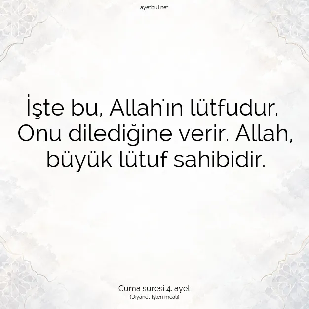 Ayetbul | Kuran Mealleri | Quran | Cuma suresi 4. ayet