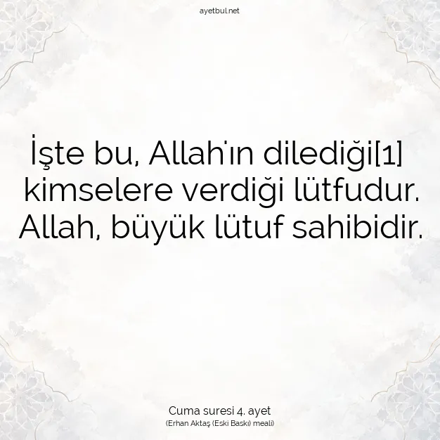 Ayetbul | Kuran Mealleri | Quran | Cuma suresi 4. ayet