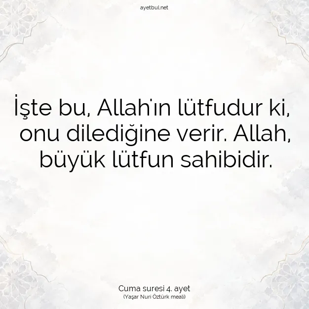 Ayetbul | Kuran Mealleri | Quran | Cuma suresi 4. ayet