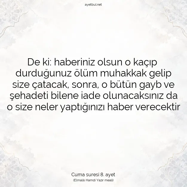 Ayetbul | Kuran Mealleri | Quran | Cuma suresi 8. ayet