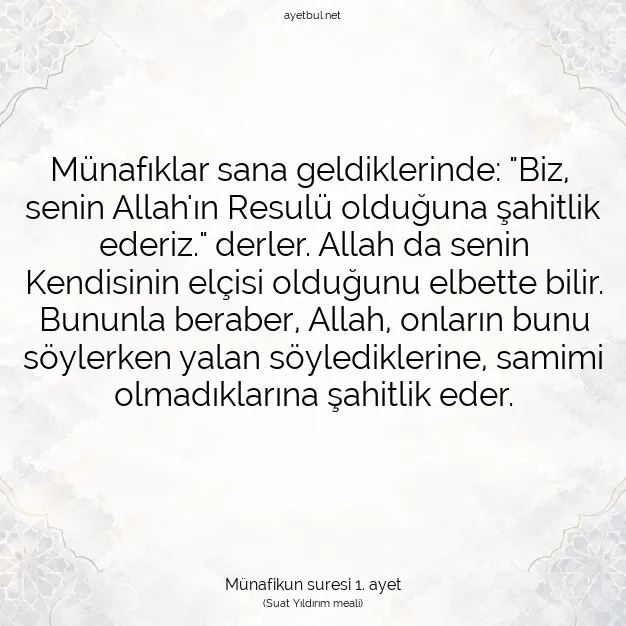 Ayetbul | Kuran Mealleri | Quran | Münafikun suresi 1. ayet