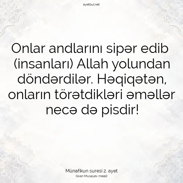 Ayetbul | Kuran Mealleri | Quran | Münafikun suresi 2. ayet
