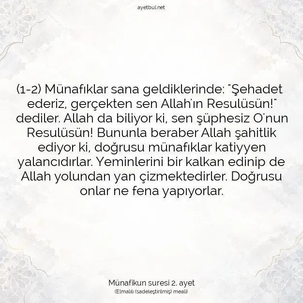 Ayetbul | Kuran Mealleri | Quran | Münafikun suresi 2. ayet