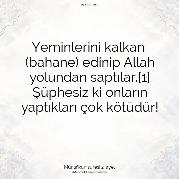 Ayetbul | Kuran Mealleri | Quran | Münafikun suresi 2. ayet
