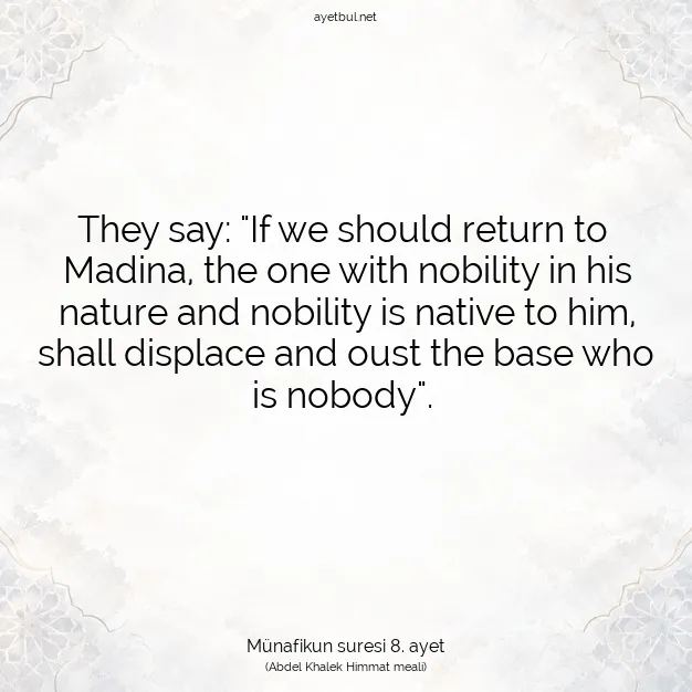 Ayetbul | Kuran Mealleri | Quran | Münafikun suresi 8. ayet