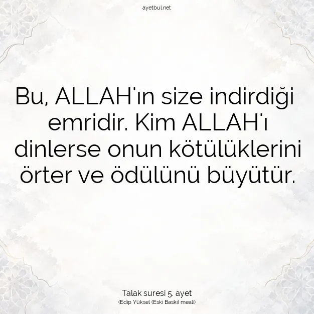 Ayetbul | Kuran Mealleri | Quran | Talak suresi 5. ayet