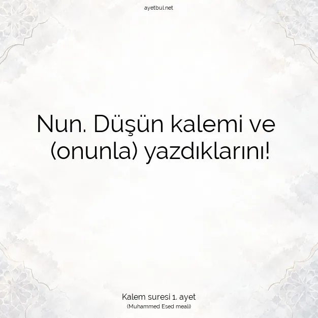 Ayetbul | Kuran Mealleri | Quran | Kalem suresi 1. ayet