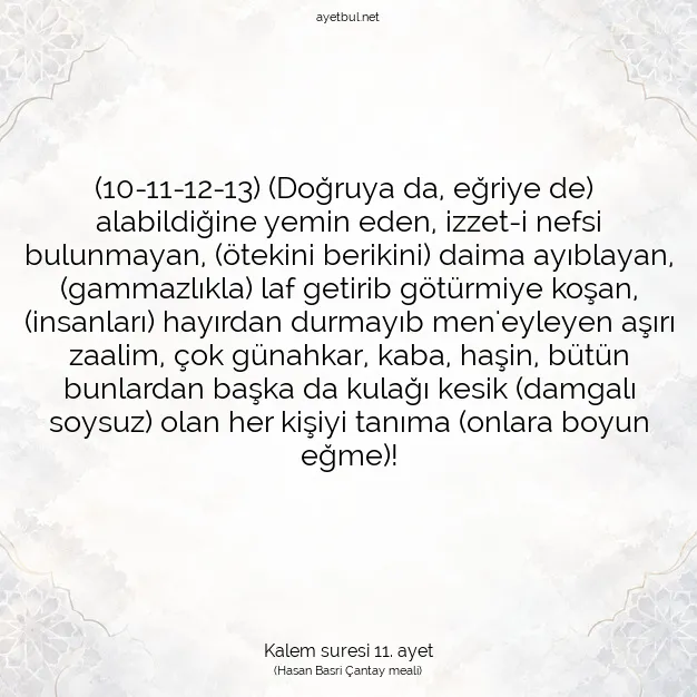 Ayetbul | Kuran Mealleri | Quran | Kalem suresi 11. ayet