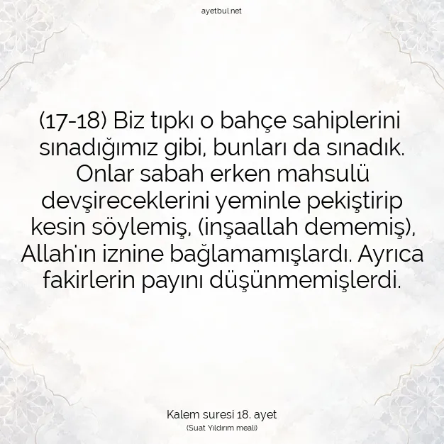 Ayetbul | Kuran Mealleri | Quran | Kalem suresi 18. ayet