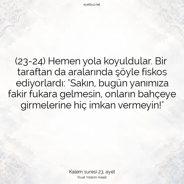 Ayetbul | Kuran Mealleri | Quran | Kalem suresi 23. ayet