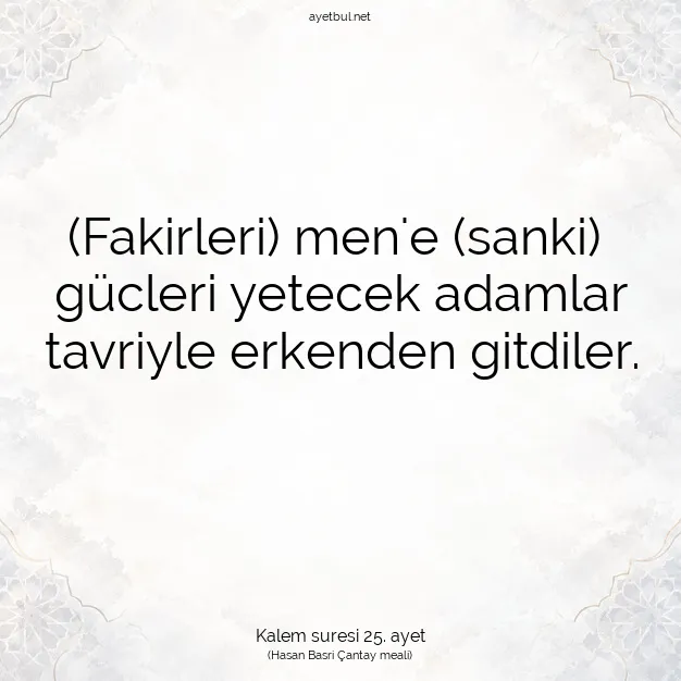 Ayetbul | Kuran Mealleri | Quran | Kalem suresi 25. ayet