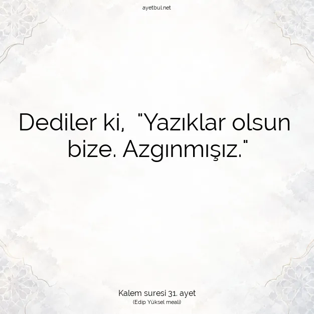 Ayetbul | Kuran Mealleri | Quran | Kalem suresi 31. ayet