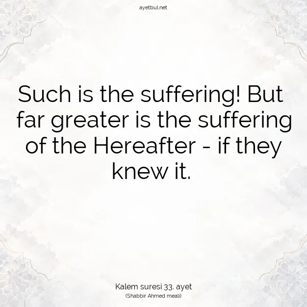 Ayetbul | Kuran Mealleri | Quran | Kalem suresi 33. ayet