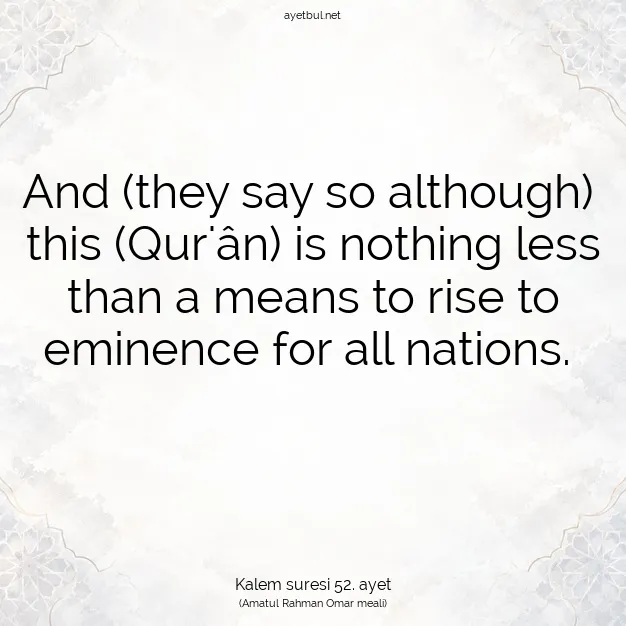 Ayetbul | Kuran Mealleri | Quran | Kalem suresi 52. ayet