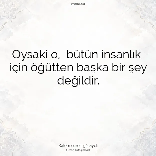 Ayetbul | Kuran Mealleri | Quran | Kalem suresi 52. ayet