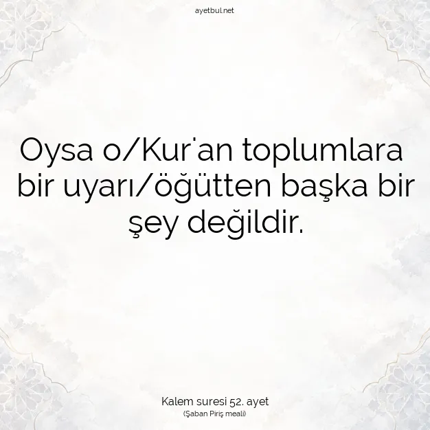 Ayetbul | Kuran Mealleri | Quran | Kalem suresi 52. ayet