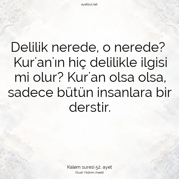 Ayetbul | Kuran Mealleri | Quran | Kalem suresi 52. ayet