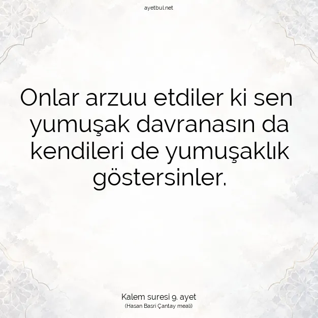 Ayetbul | Kuran Mealleri | Quran | Kalem suresi 9. ayet