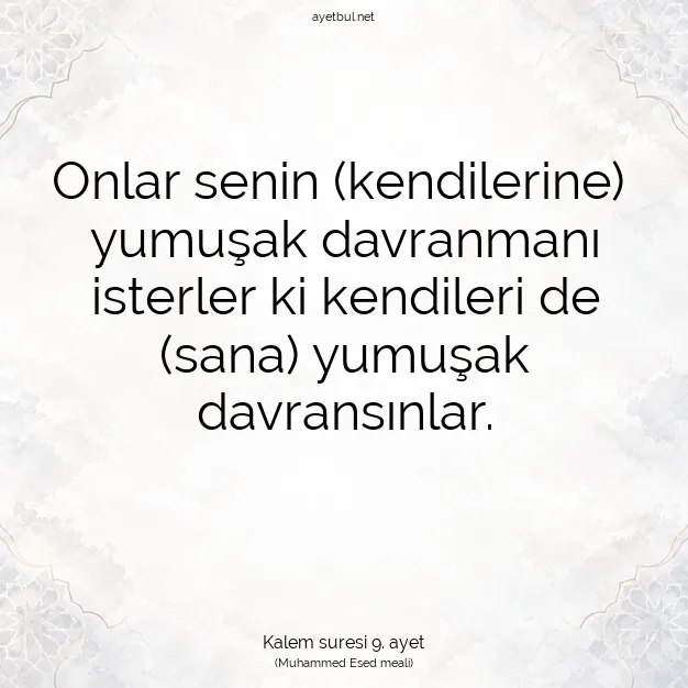 Ayetbul | Kuran Mealleri | Quran | Kalem suresi 9. ayet