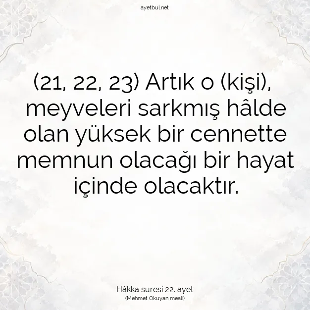 Ayetbul | Kuran Mealleri | Quran | Hâkka suresi 22. ayet