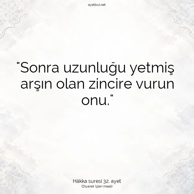 Ayetbul | Kuran Mealleri | Quran | Hâkka suresi 32. ayet
