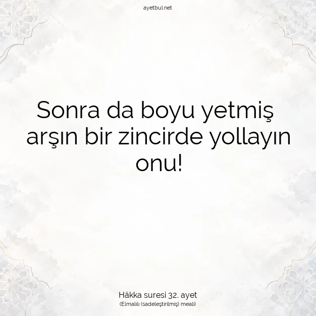 Ayetbul | Kuran Mealleri | Quran | Hâkka suresi 32. ayet