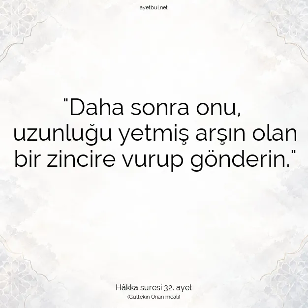 Ayetbul | Kuran Mealleri | Quran | Hâkka suresi 32. ayet