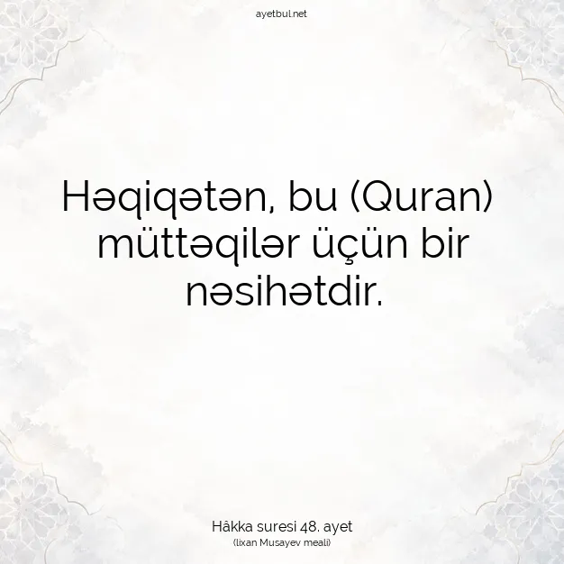 Ayetbul | Kuran Mealleri | Quran | Hâkka suresi 48. ayet