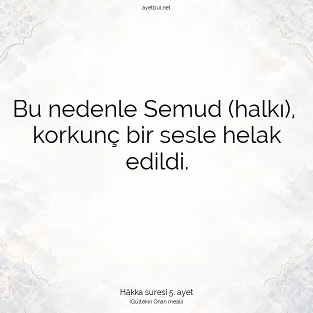 Ayetbul | Kuran Mealleri | Quran | Hâkka suresi 5. ayet