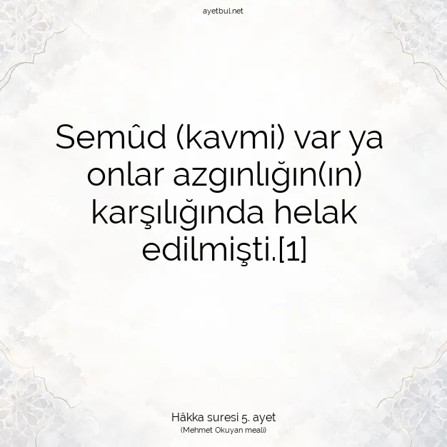 Ayetbul | Kuran Mealleri | Quran | Hâkka suresi 5. ayet