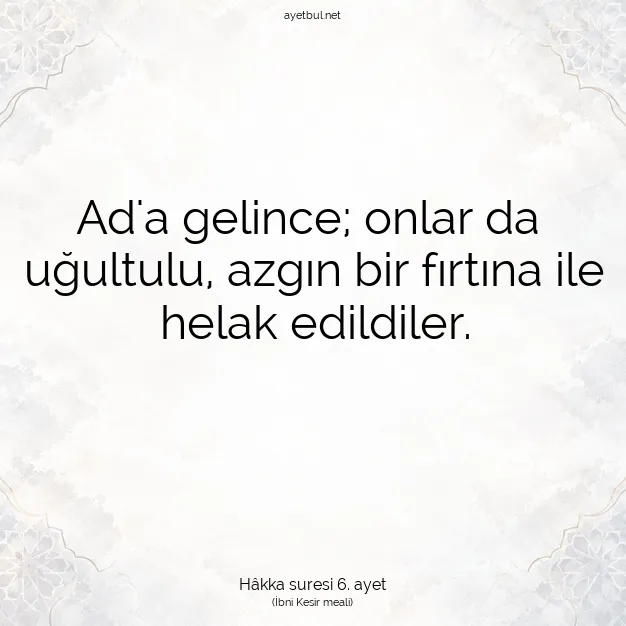 Ayetbul | Kuran Mealleri | Quran | Hâkka suresi 6. ayet
