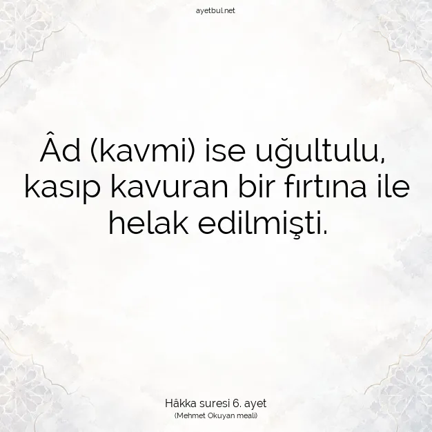 Ayetbul | Kuran Mealleri | Quran | Hâkka suresi 6. ayet