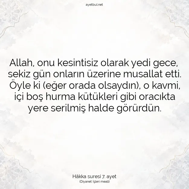 Ayetbul | Kuran Mealleri | Quran | Hâkka suresi 7. ayet