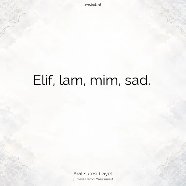 Ayetbul | Kuran Mealleri | Quran | Araf suresi 1. ayet